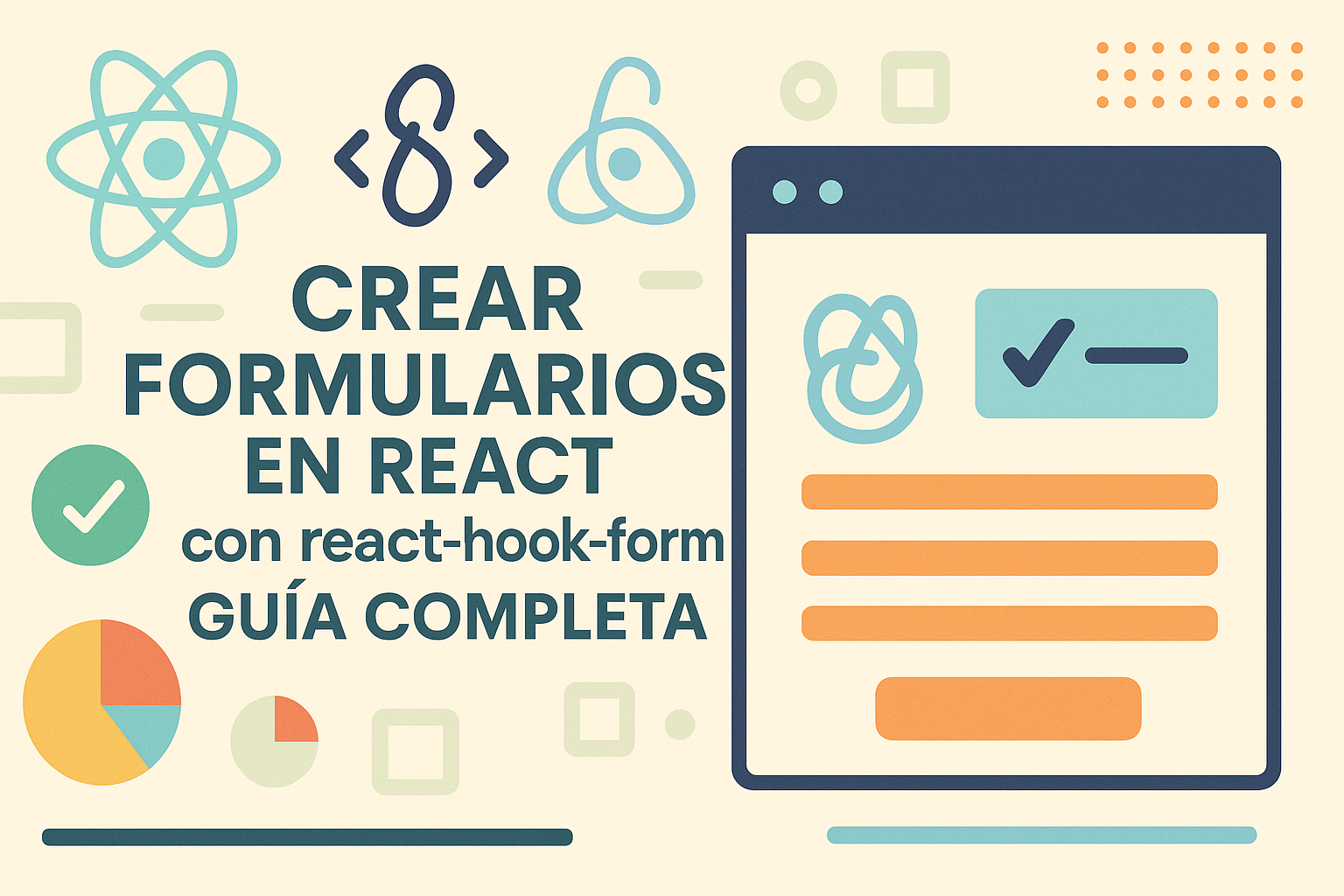 Crear formularios en React con react-hook-form: Guía completa